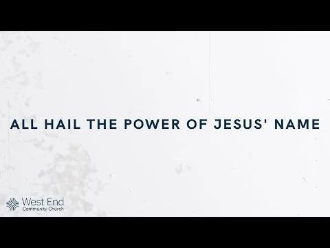 All Hail The Power Of Jesus' Name | Live from March 21, 2021