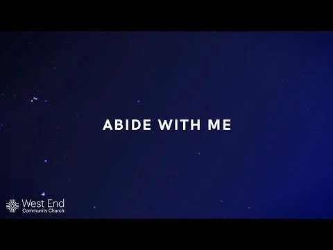 Abide With Me | Live from January 30, 2022