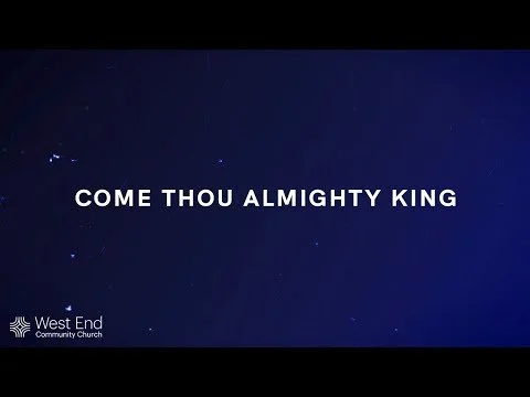 Come Thou Almighty King | Live from March 10, 2024