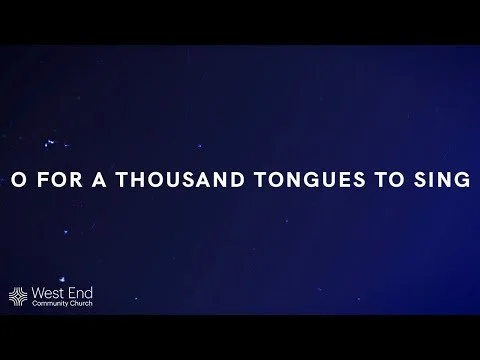 O For A Thousand Tongues To Sing | Live from September 5, 2021