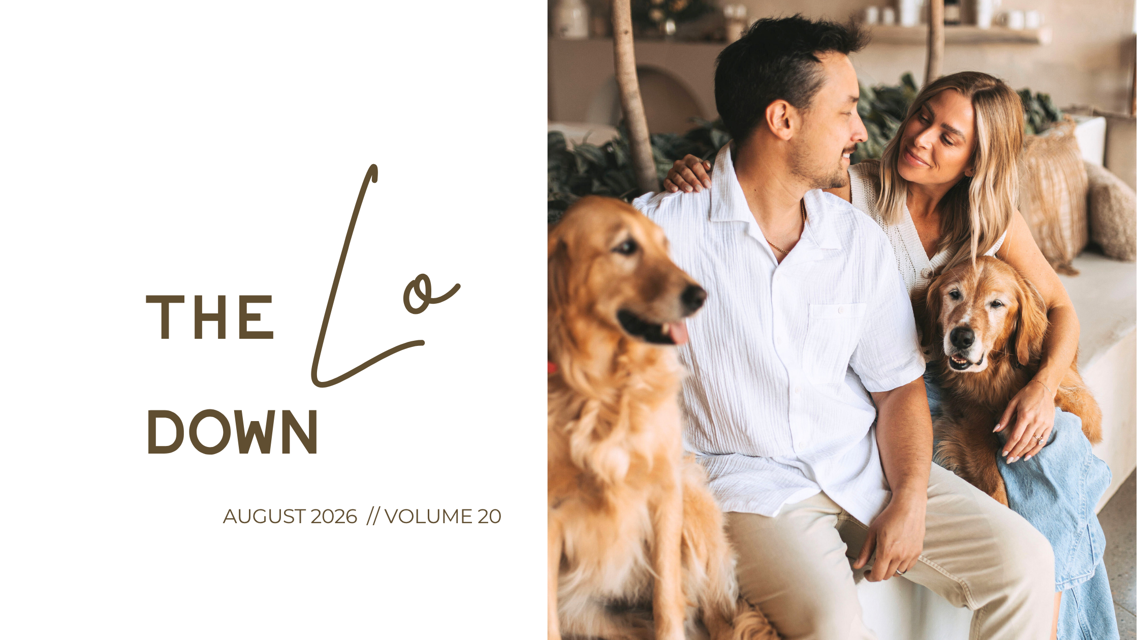 We Live Here Now —&nbsp;the LO DOWN, Vol. 20