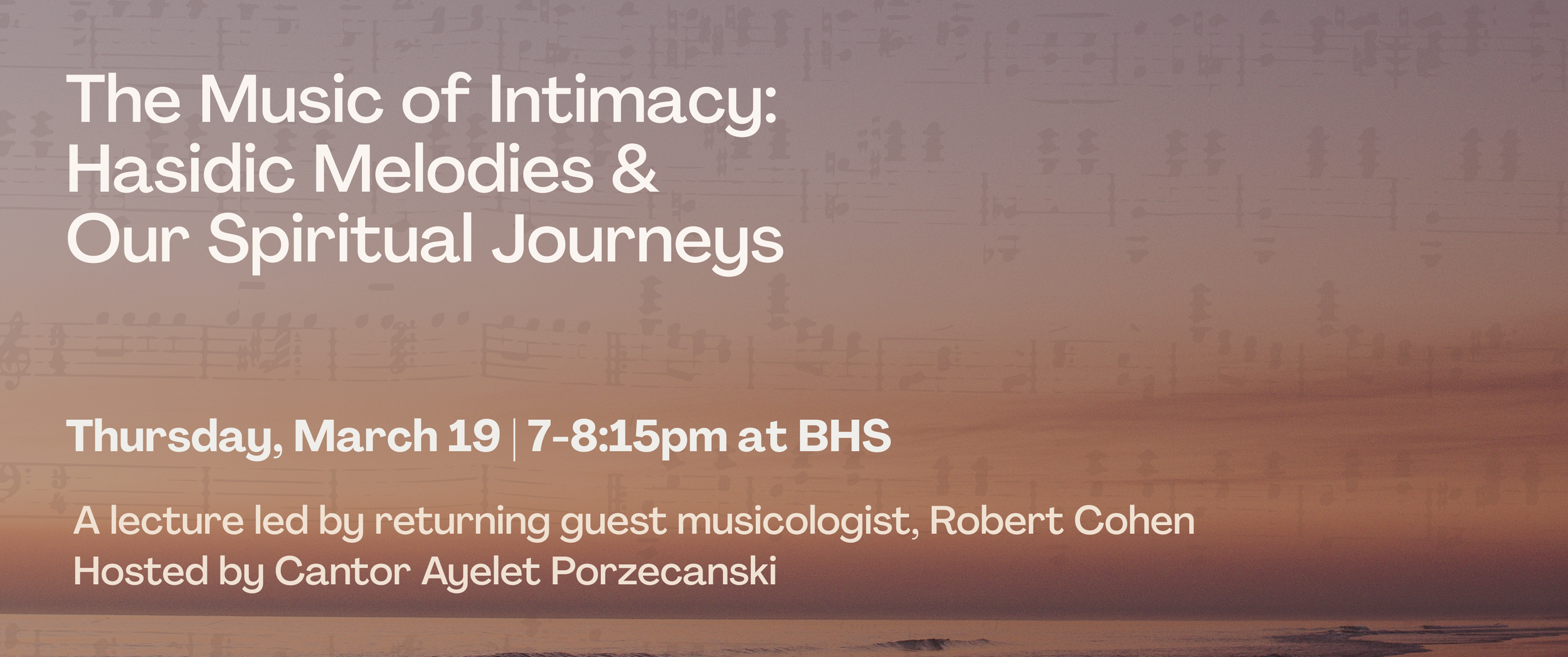 The Music of Intimacy:  Hasidic Melodies &  Our Spiritual Journeys