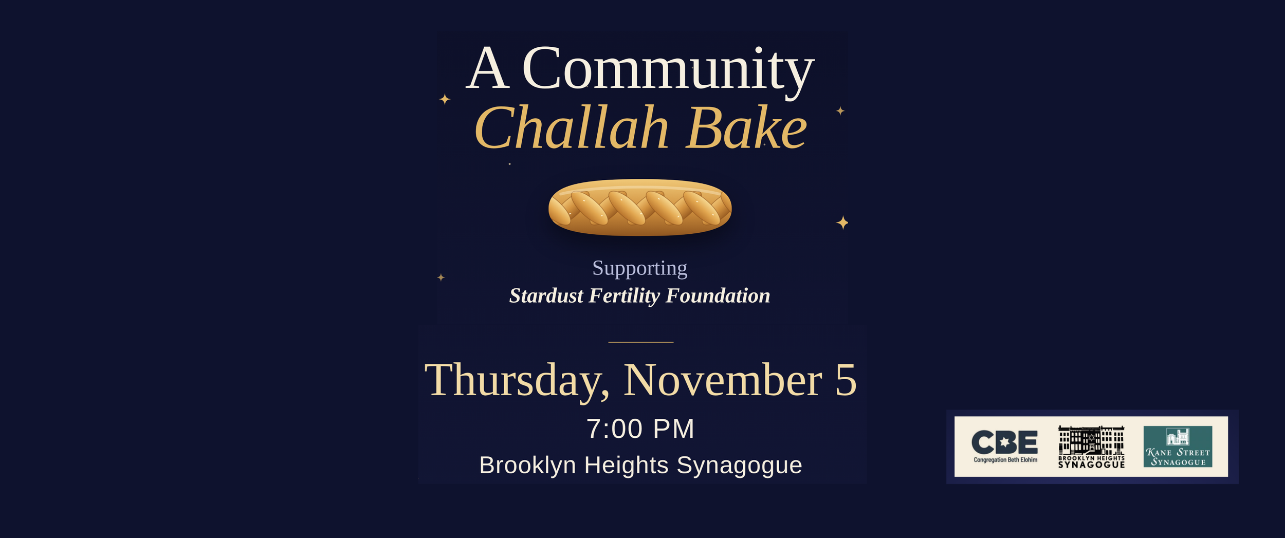 Community Challah Bake With the Stardust Fertility Foundation
