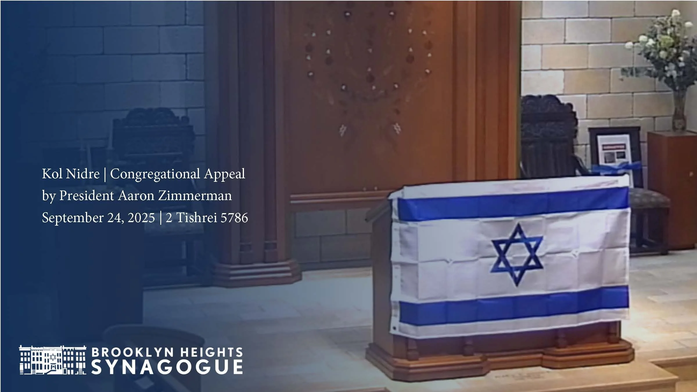 Kol Nidre | Congregational Appeal by President Aaron Zimmerman | September 24, 2025