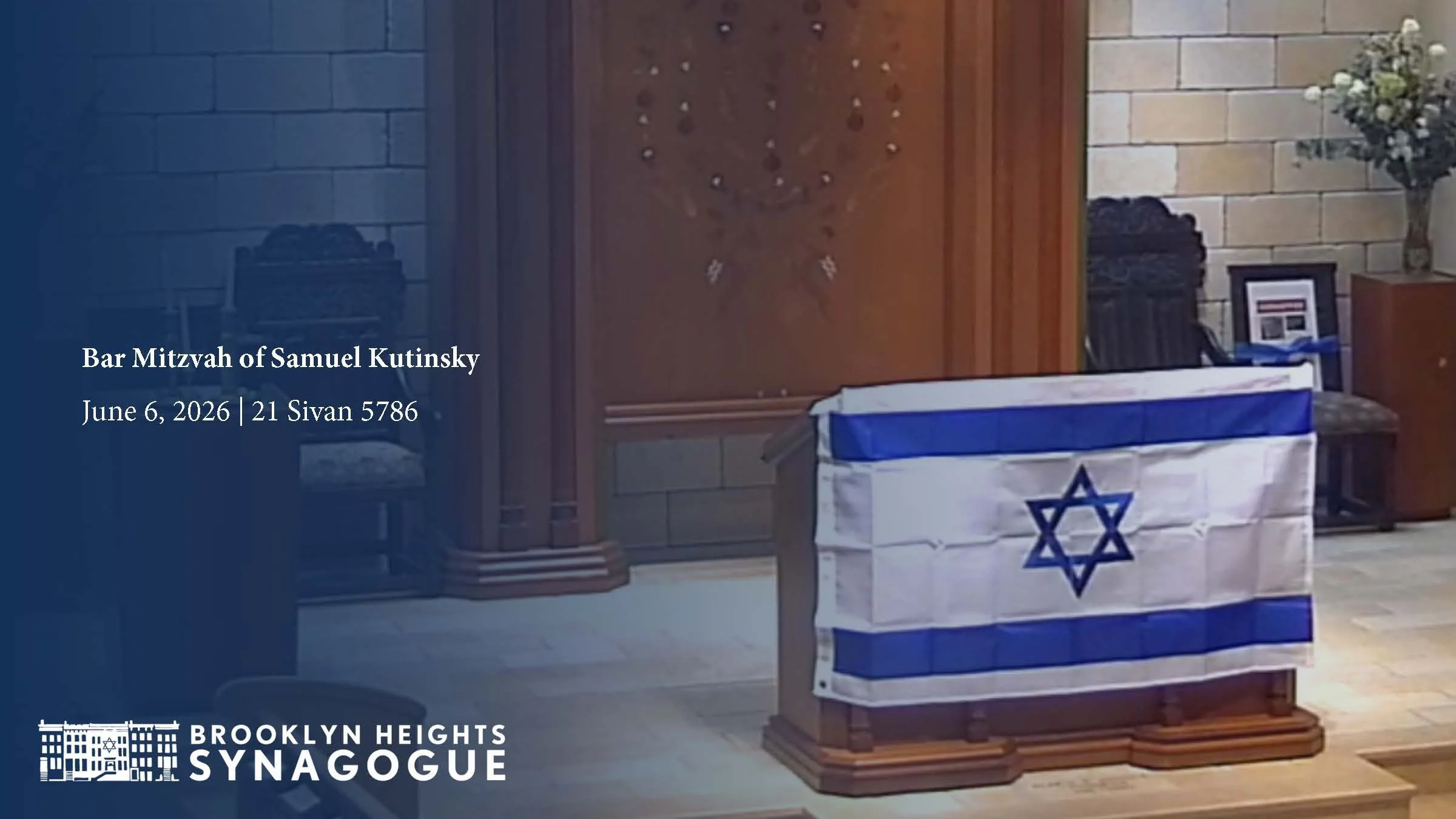 Bar Mitzvah of Samuel Kutinsky | June 6, 2026