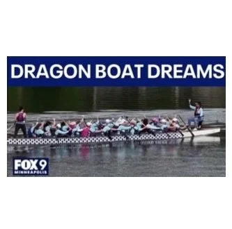 Fox9 News: St. Paul’s Dragon Divas &amp; how dragon boat racing became medicine for breast cancer survivors