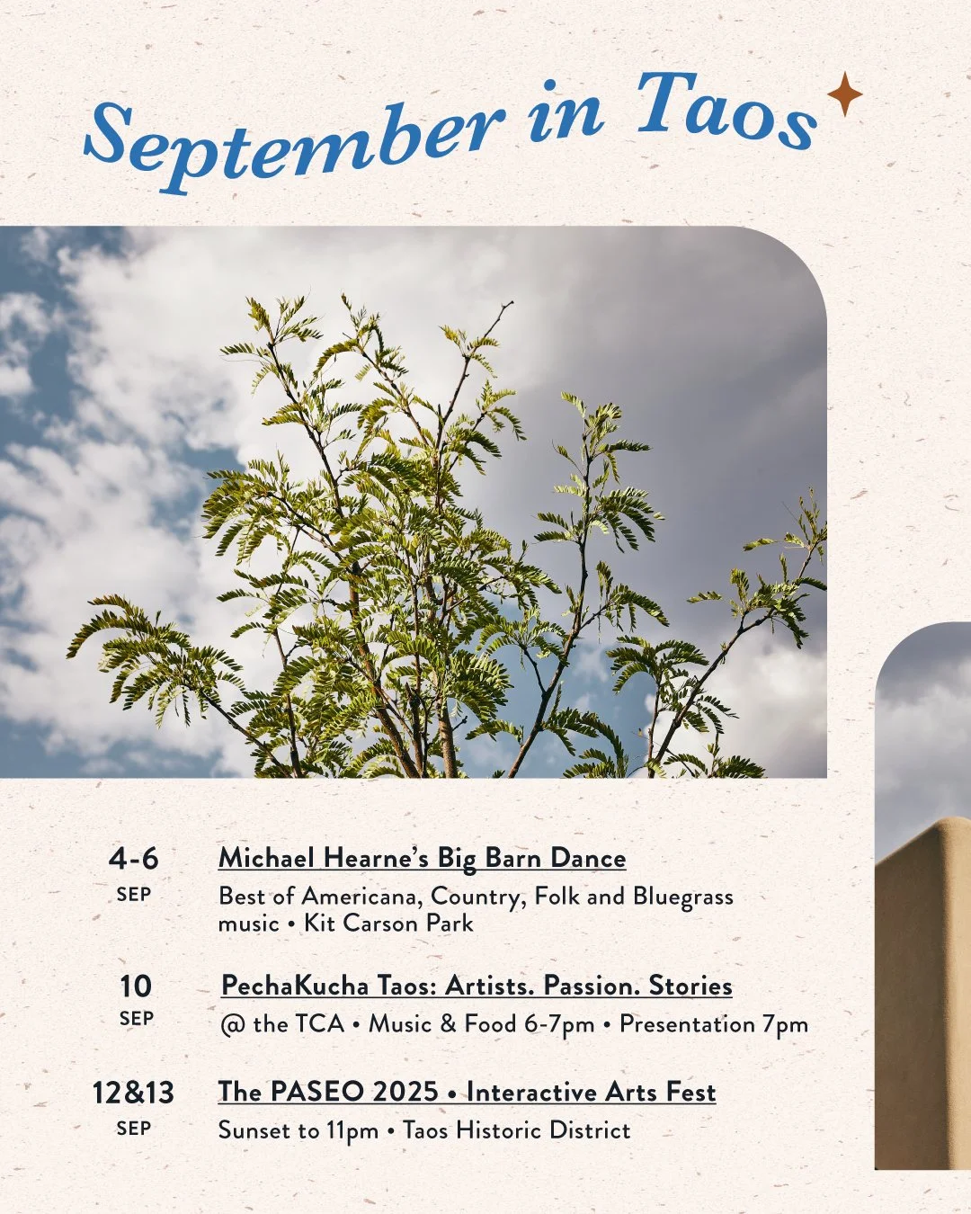 September is one of the busiest months of the year in Taos! From the PASEO festival and Big Barn Dance to San Geronimo Day at Taos Pueblo, there&rsquo;s something happening every weekend. Other highlights include an A.I. forum at the Harwood Museum o