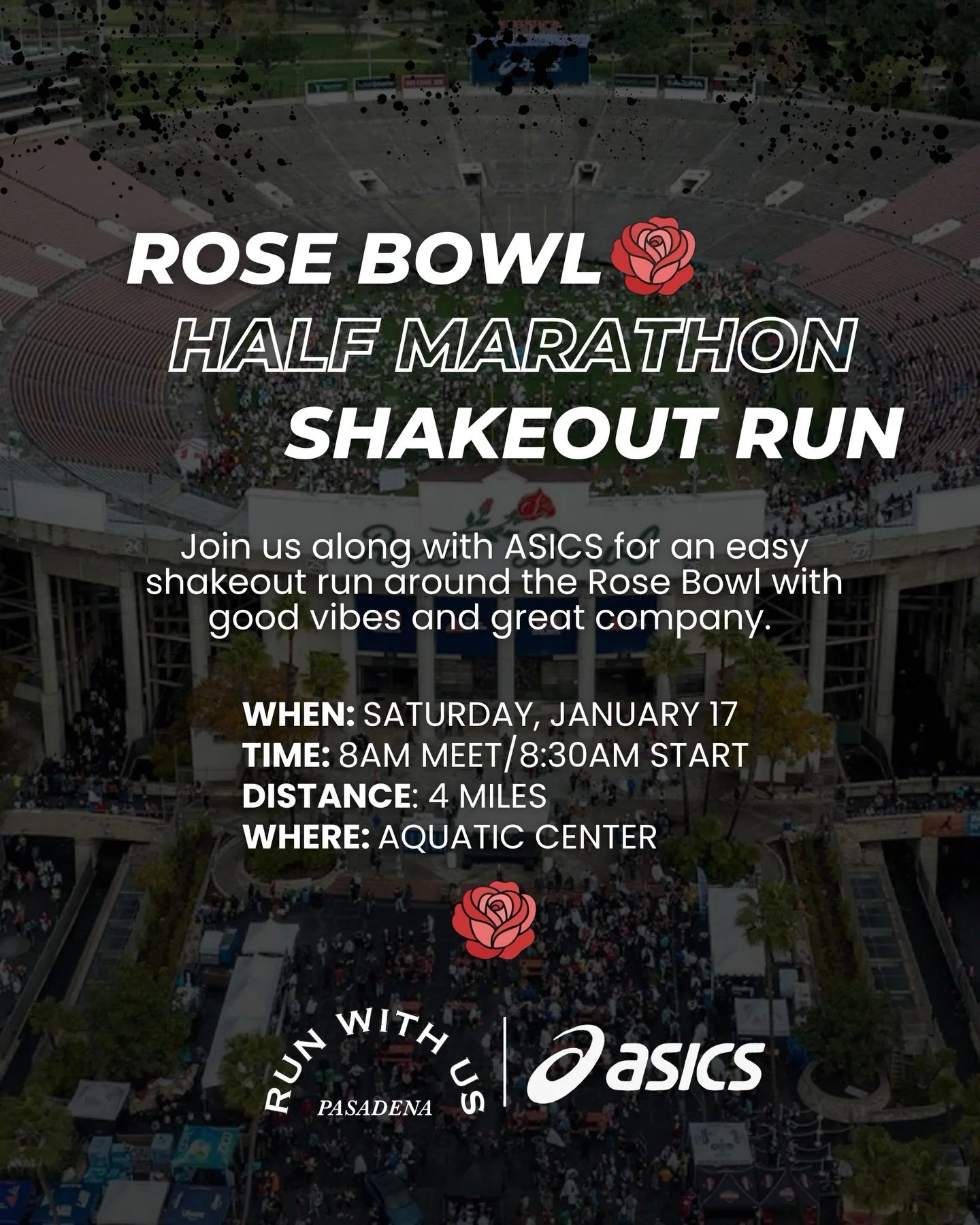 Rose Bowl Half Shakeout🌹| Join us &amp; ASICS tomorrow morning by the RB Aquatic Center for a fun shakeout! We&rsquo;ll meet at 8am and start the 4 mile run &amp; walk at 8:30am. There will be demo shoes from ASICS and raffles. Lots of good vibes wi