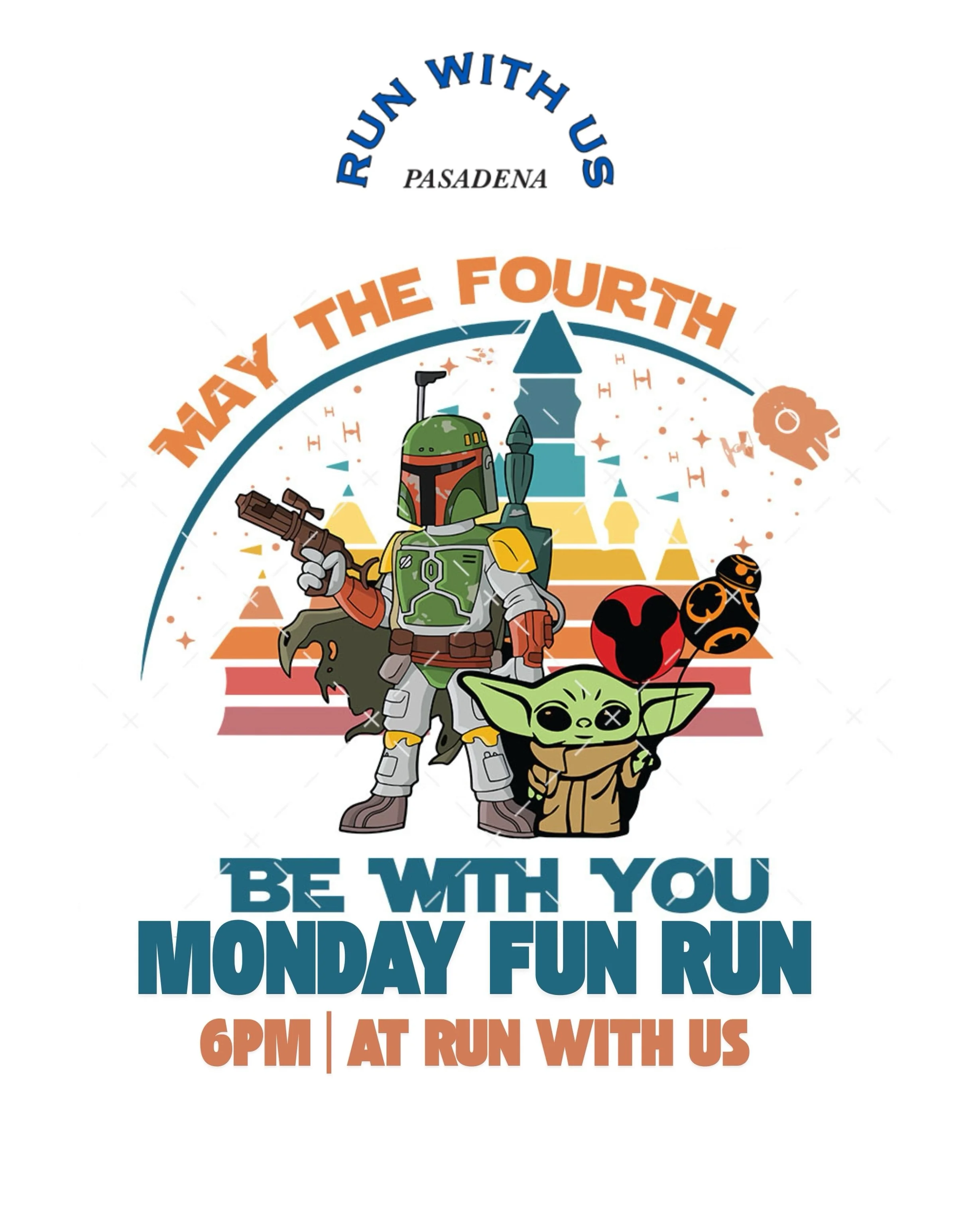 May The 4th Be With You Monday Fun Run/Walk!! It&rsquo;s not every year that May the 4th lands on Monday so let&rsquo;s have some fun with it! We encourage you to wear any fun Star Wars gear or shirts that you have for tonights run/walk. Our friends 