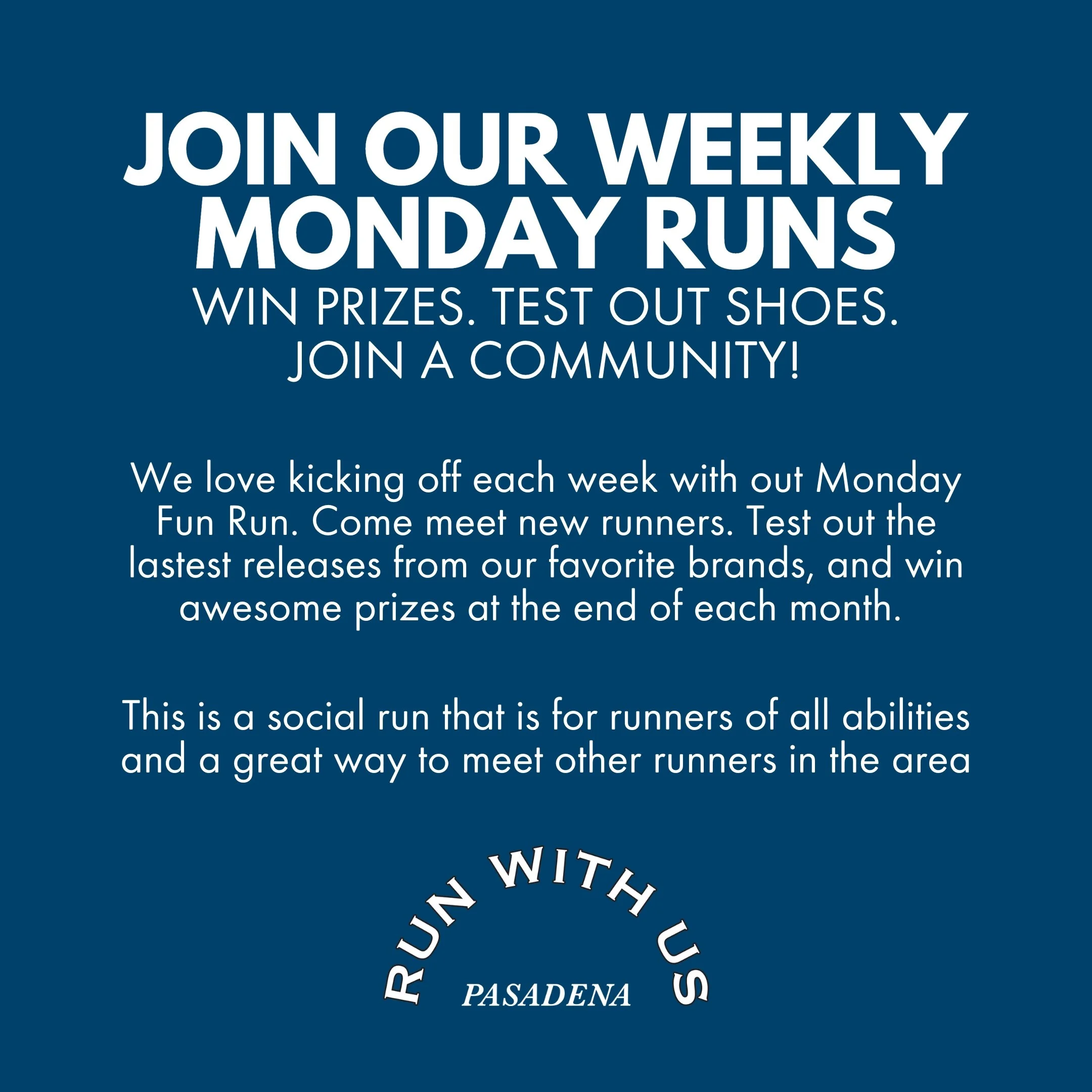 Monday Fun Run — Run With Us