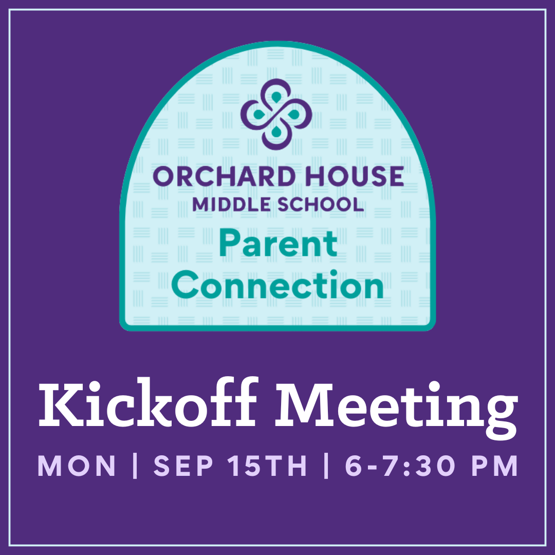Parent Connection Kickoff Meeting