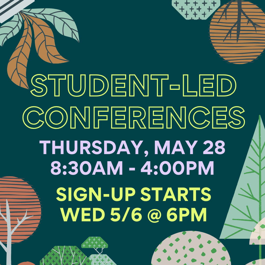 Student Led Conferences
