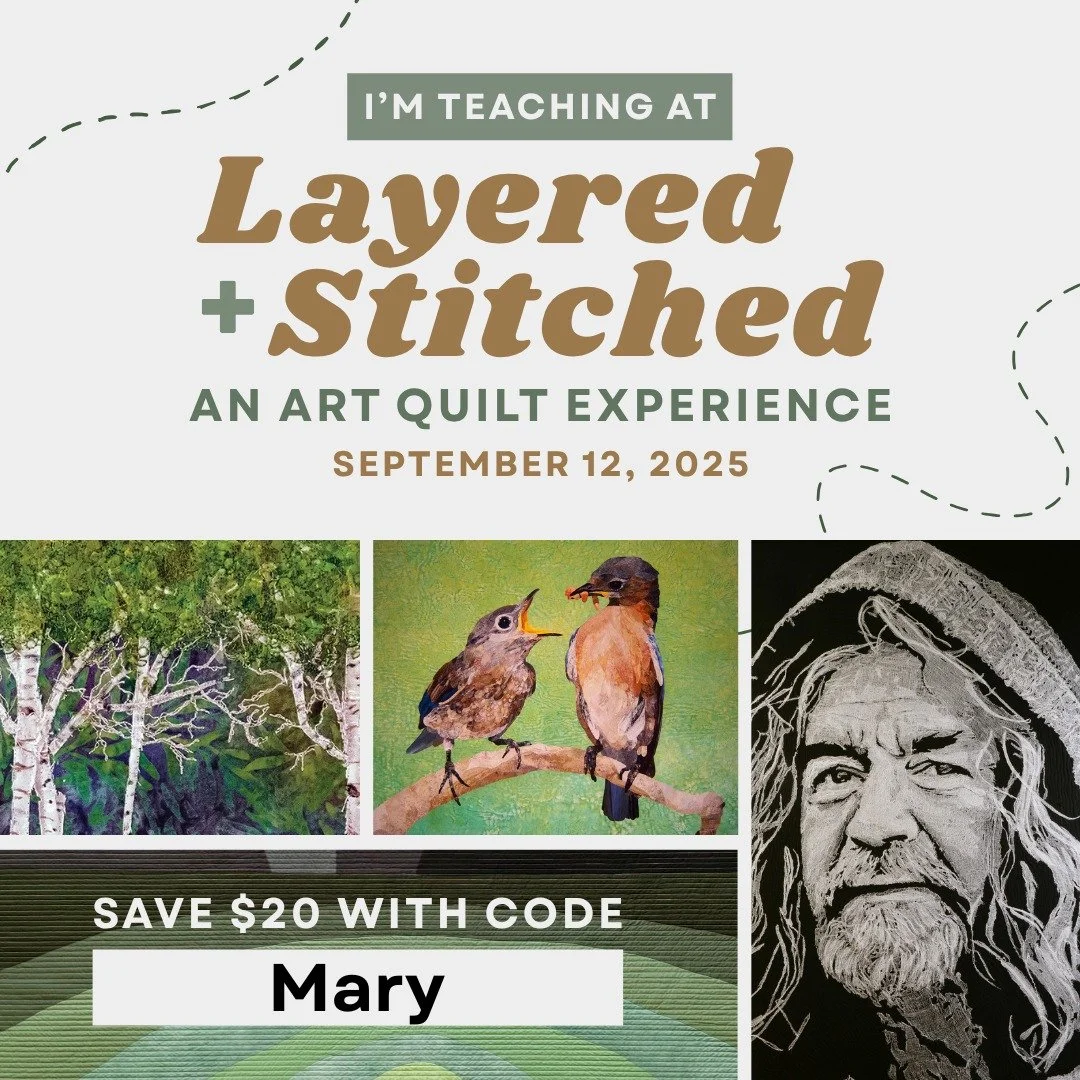 Hey, fibre artists! I have been invited to participate in a special fibre art event organized by C&amp;T Publishing, Layered + Stitched 2025, a virtual art quilt experience focused on pictorial quilts, on September 12th. The event features a keynote 