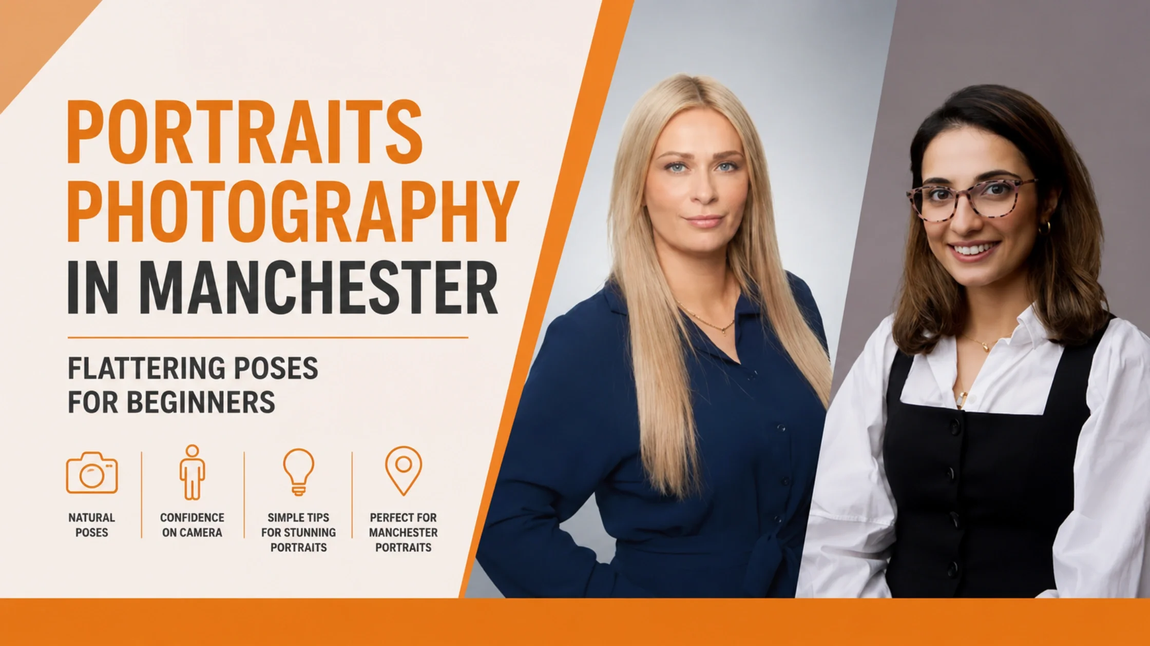 Portraits Photography in Manchester: Flattering Poses for Beginners