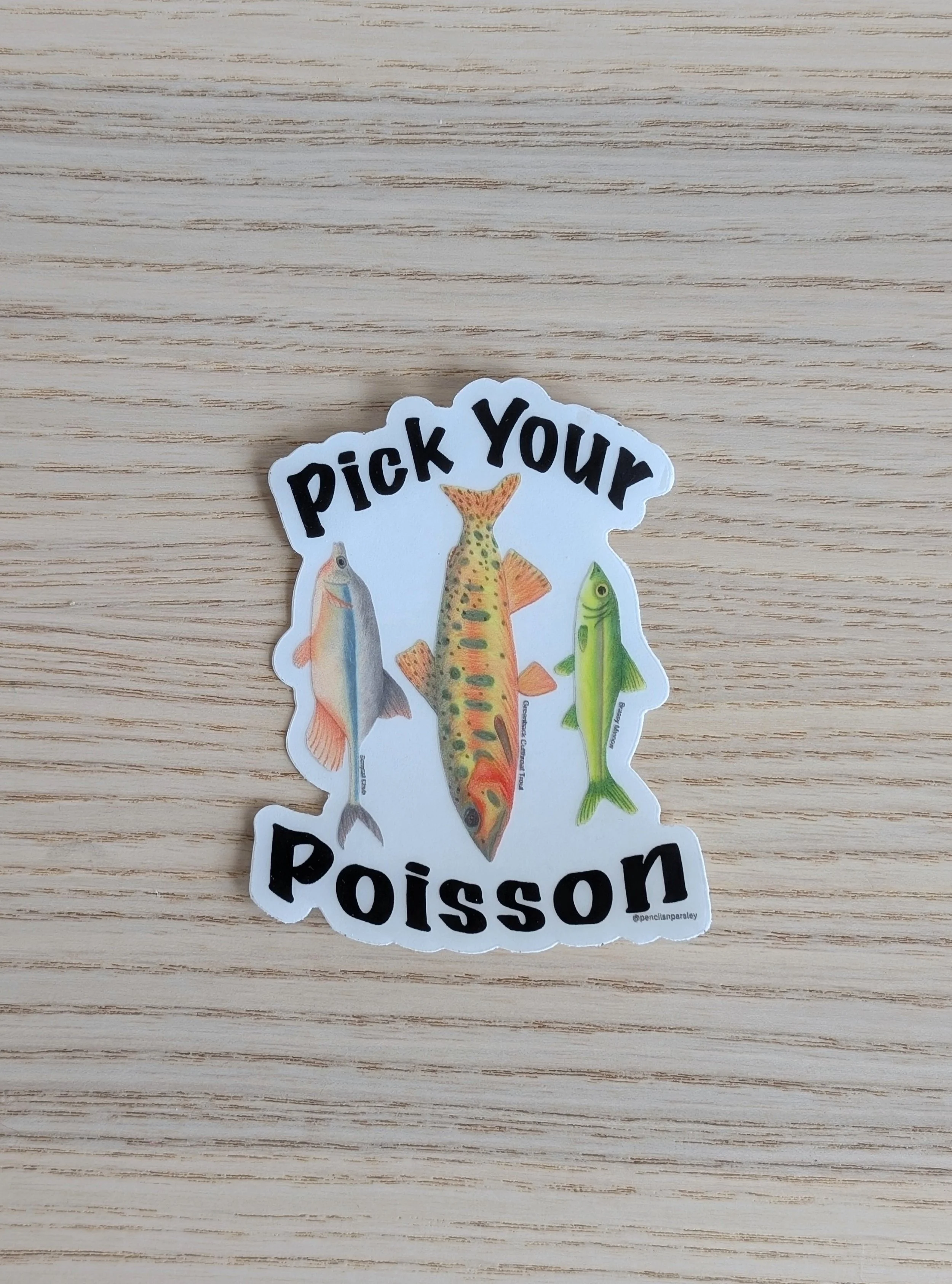 Pick Your Poisson Vinyl Sticker - Conservation Collection