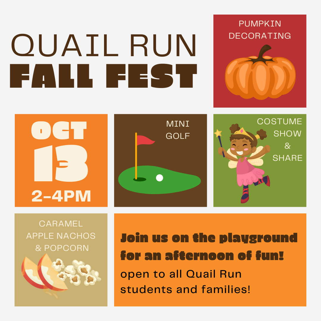 *SAVE THE DATE* Quail Run Fall Fest