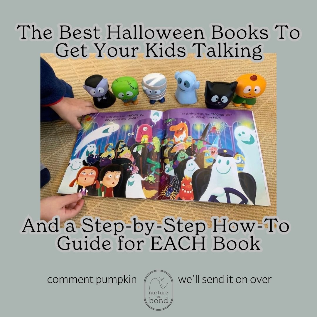 It's allllmost here, our pretties.  To get you and your littles ready, we've rounded up the best Halloween books to get your kids talking.

AND we threw in a step-by-step guide for exactly HOW to use each book. 

Comment &quot;pumpkin&quot; and we'll