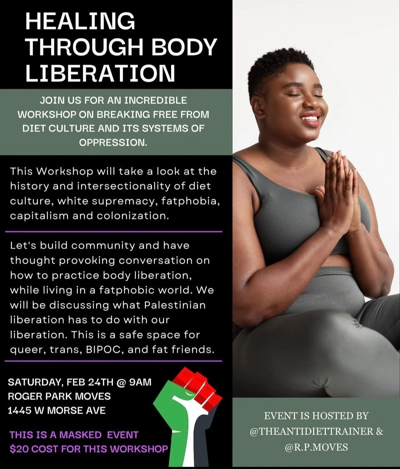Flyer advertising a workshop titled 'Healing Through Body Liberation', featuring a woman in meditative pose, describing a workshop on breaking free from diet culture, white supremacy, fatphobia, capitalism, and colonization. The event details include