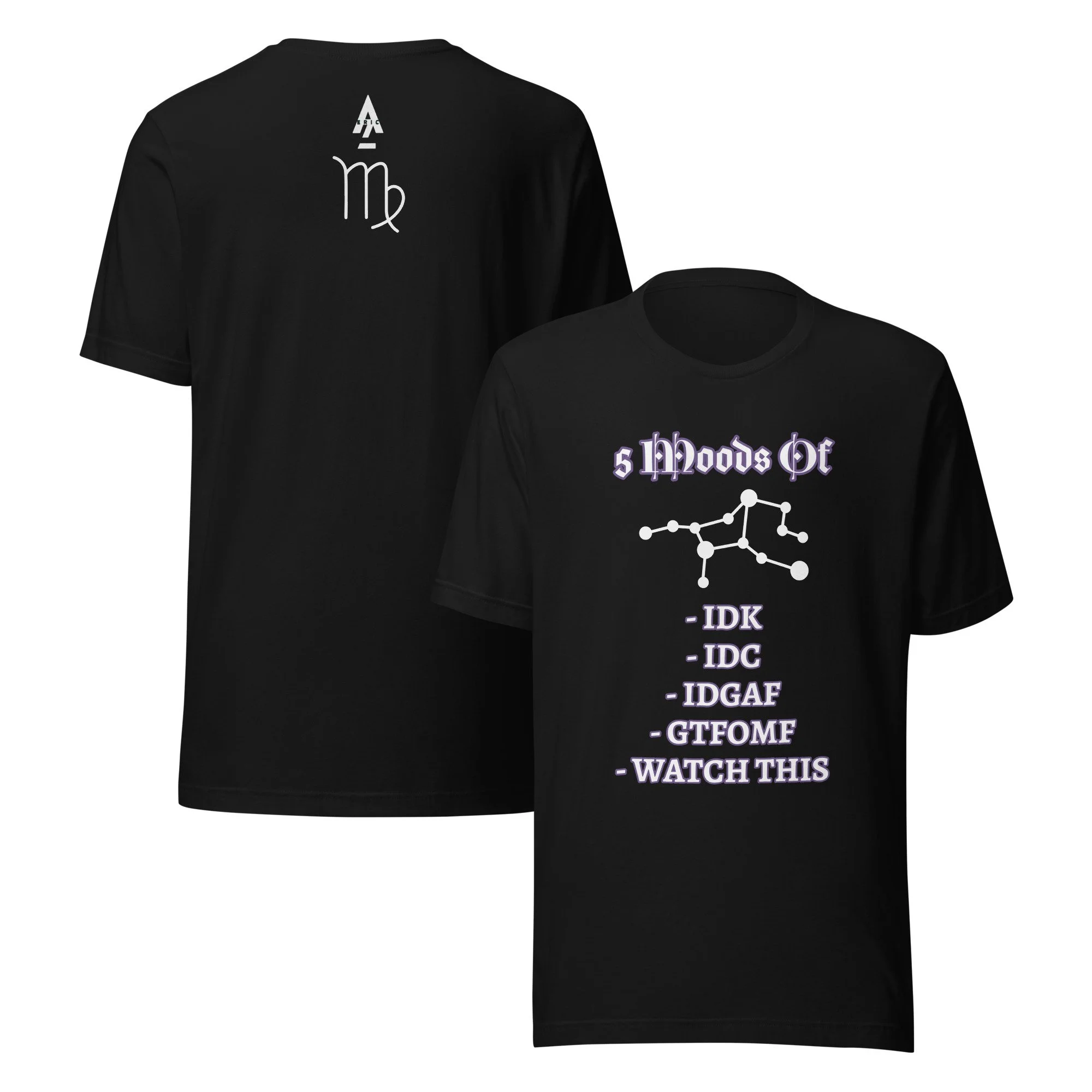 "VIRGO MOODS" Unisex T-shirt [Black]