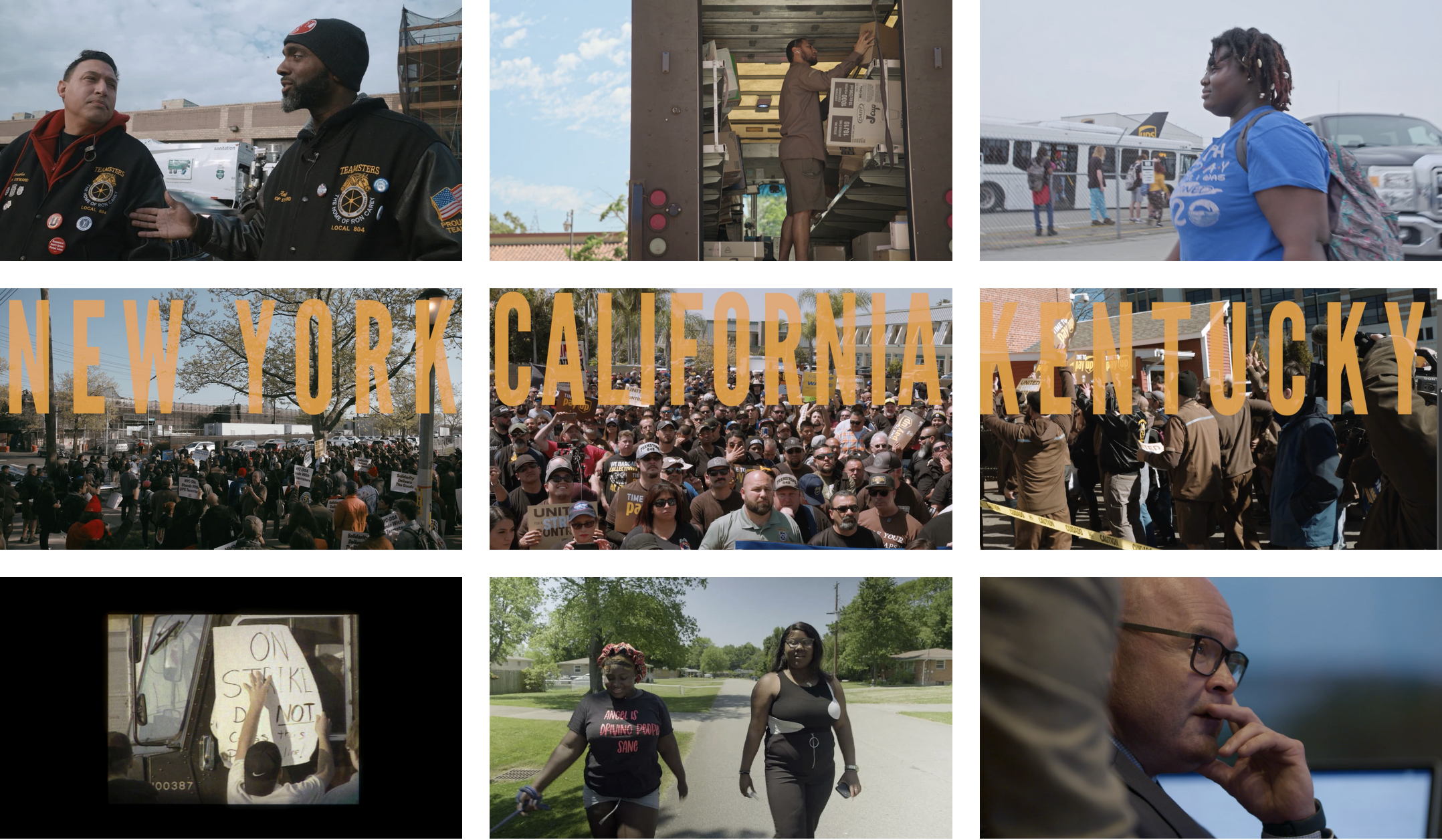 Stills from the film Who Moves America, including images of teamsters having organizing conversations and UPS workers at work in their trucks delivering packages. The image includes text that names the locations the film was shot in: NY, CA and KY.