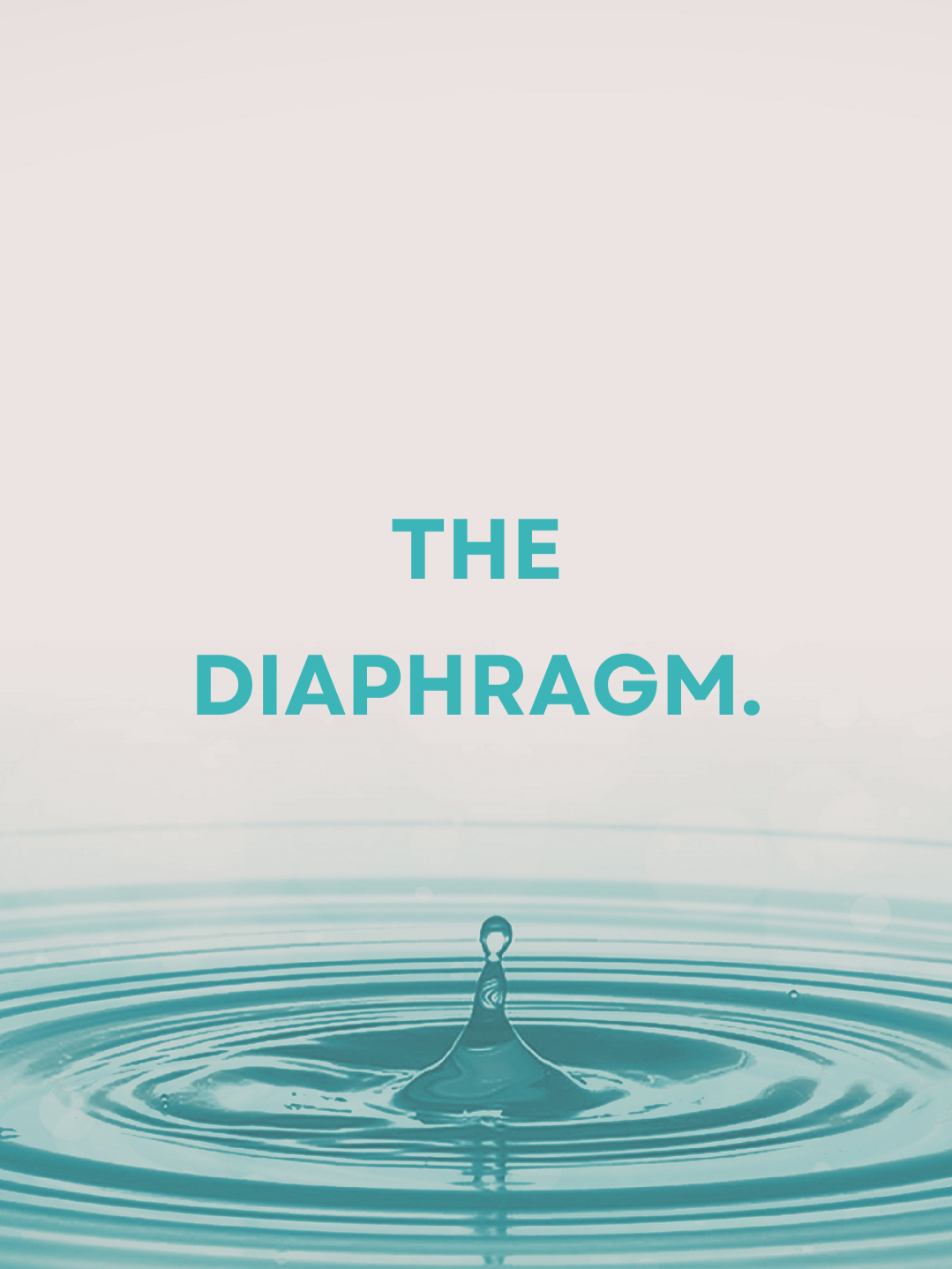 What is Your Diaphragm? 