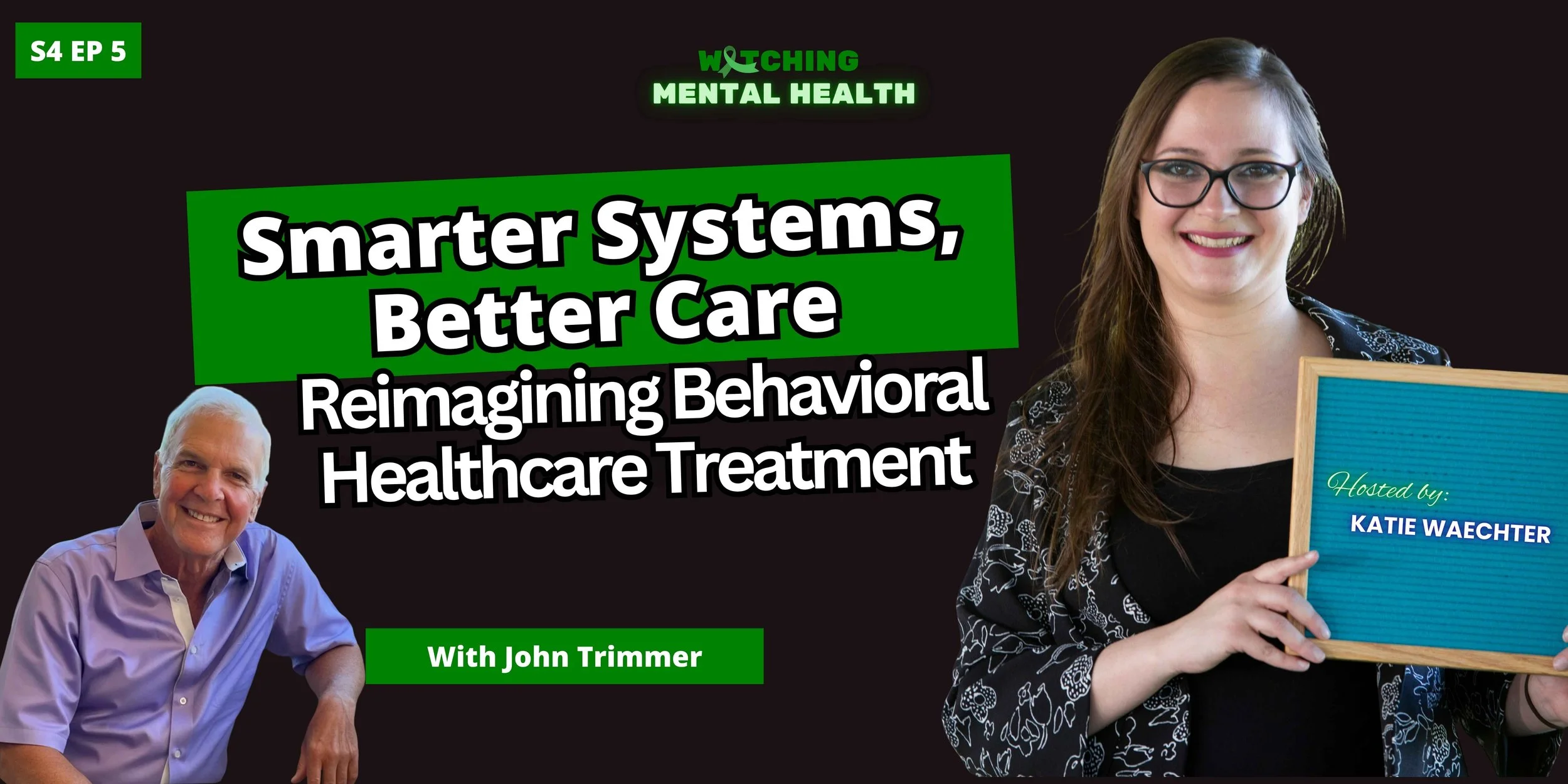 WMH Season 4 Ep 5: Smarter Systems, Better Care Reimagining Behavioral Healthcare Treatment