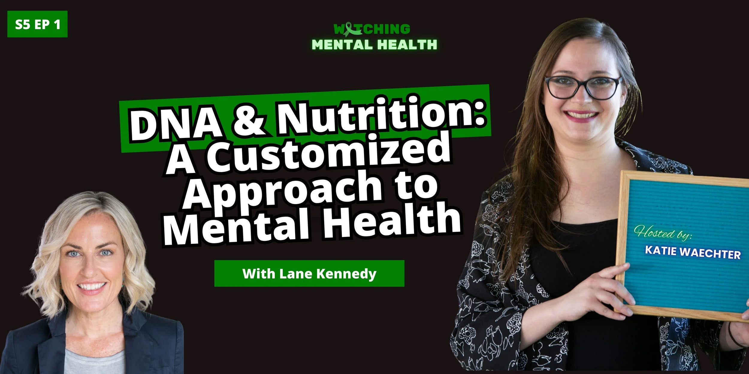 WMH Season 5 Ep 1: DNA and Nutrition: A Customized Approach to Mental Health