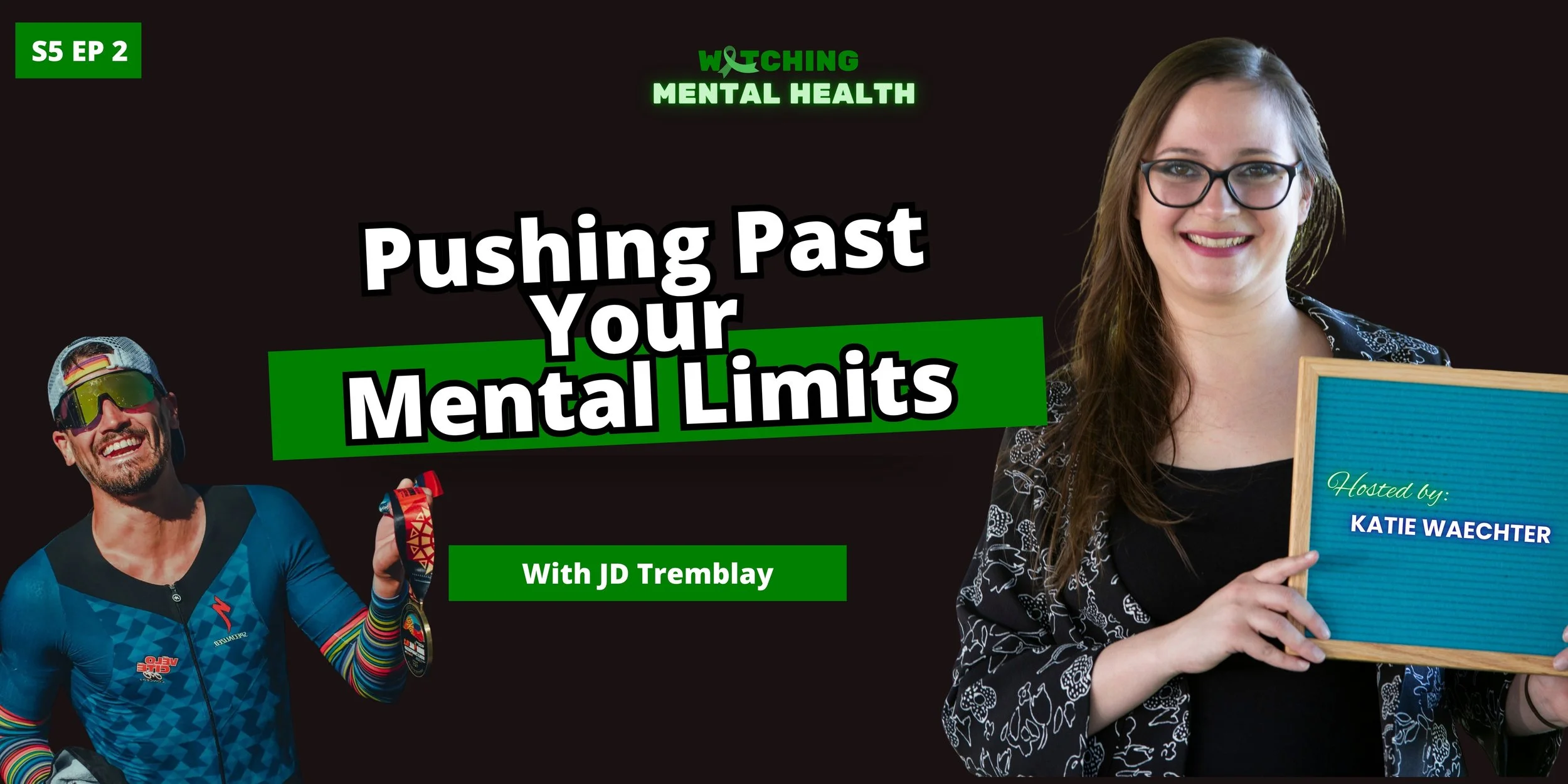 WMH Season 5 Ep 2: Pushing Past Your Mental Limits