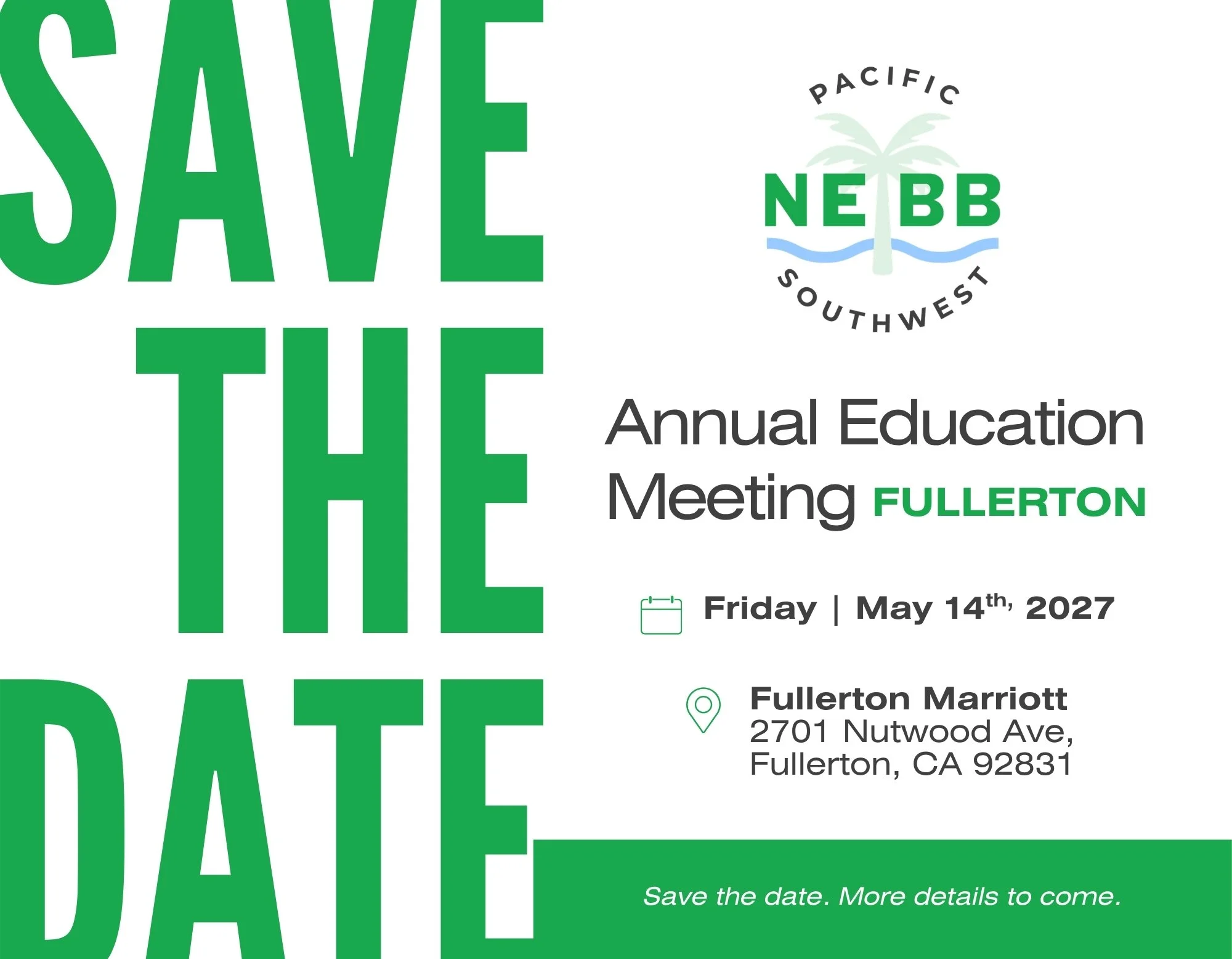 2027 Annual Education Meeting - Fullerton, CA 