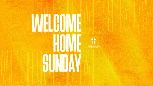 Welcome Home Sunday celebrating new members of the Reflection Church community in Pasadena.