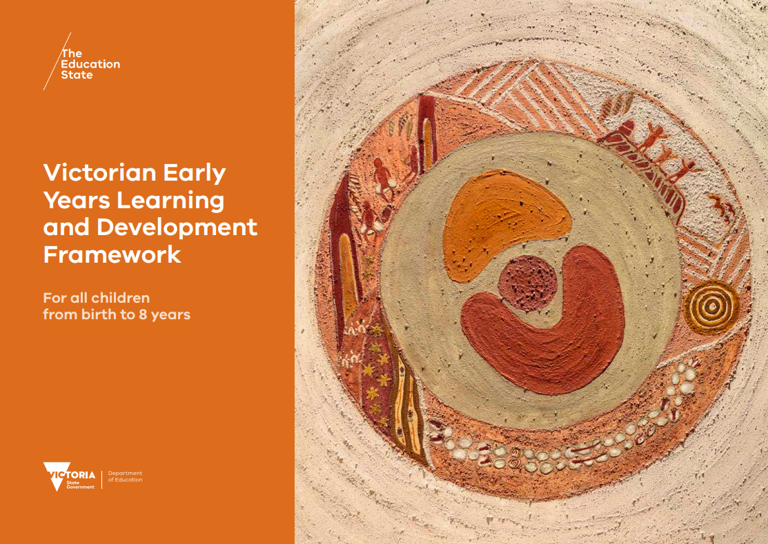 Victorian Early Years Learning and Development Framework (VEYLDF)