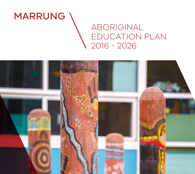 Marrung Aboriginal Education Plan 2016-2026
