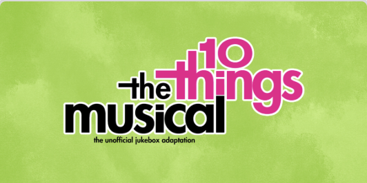Fringe Festival - 10 Things The Musical