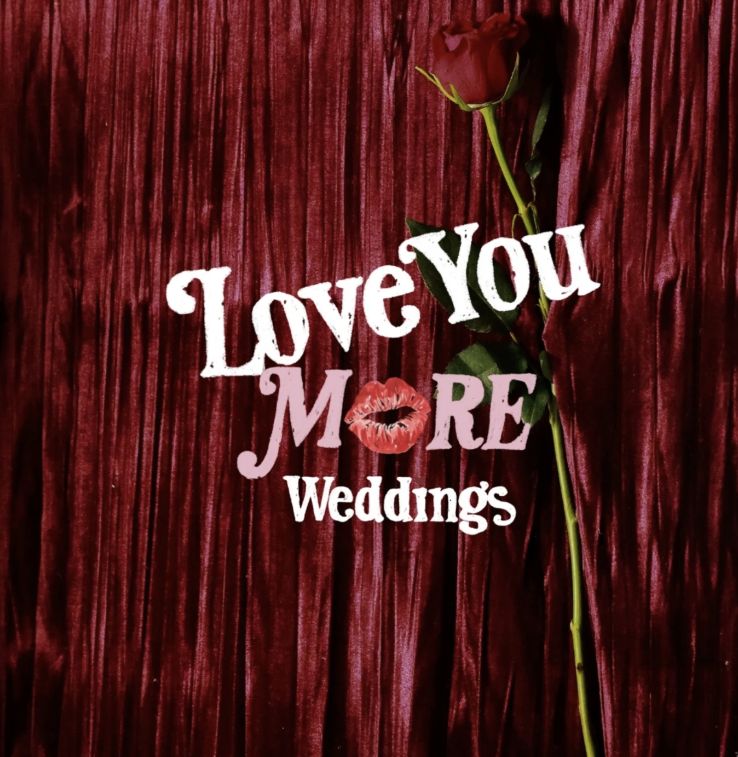 Love You More Weddings