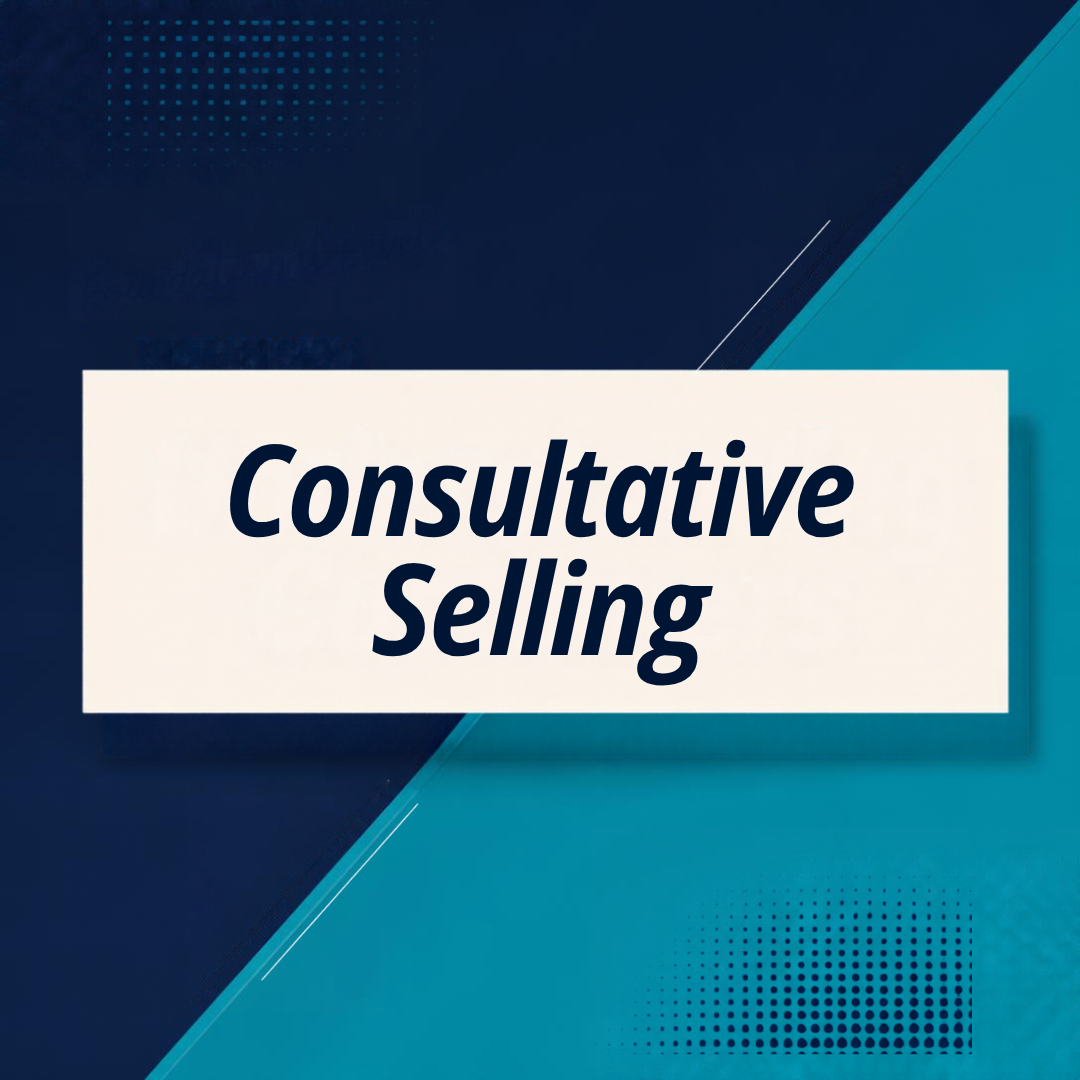 Consultative Selling