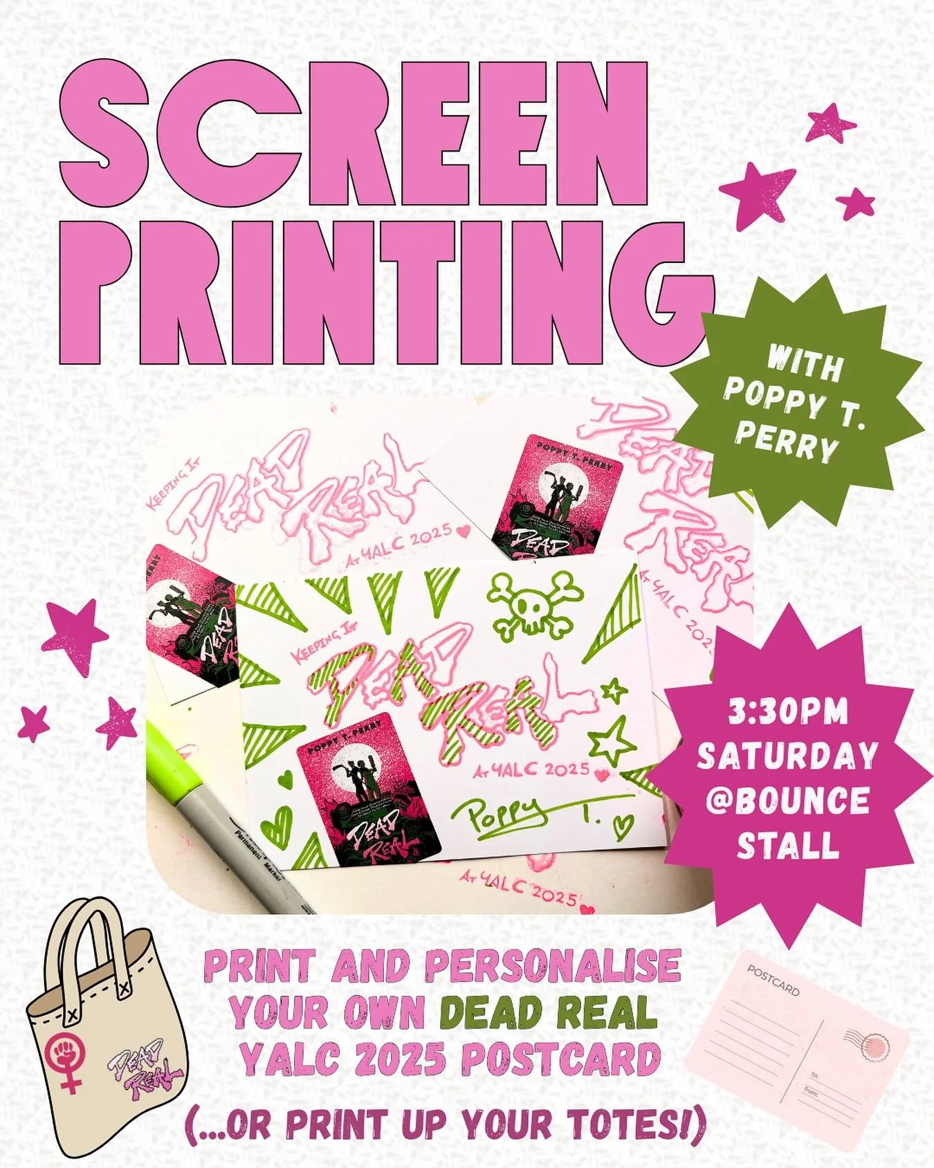 Come and find me for some happy pink punk Dead Real screen printing at YALC this Saturday at the Bounce Stand (Number 39!) I&rsquo;ll be there from 3:30-4:30 💚

I have post cards to print up, but happy to print your totes if you want to bring them a