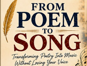From Poem To Song with Larry Bourland