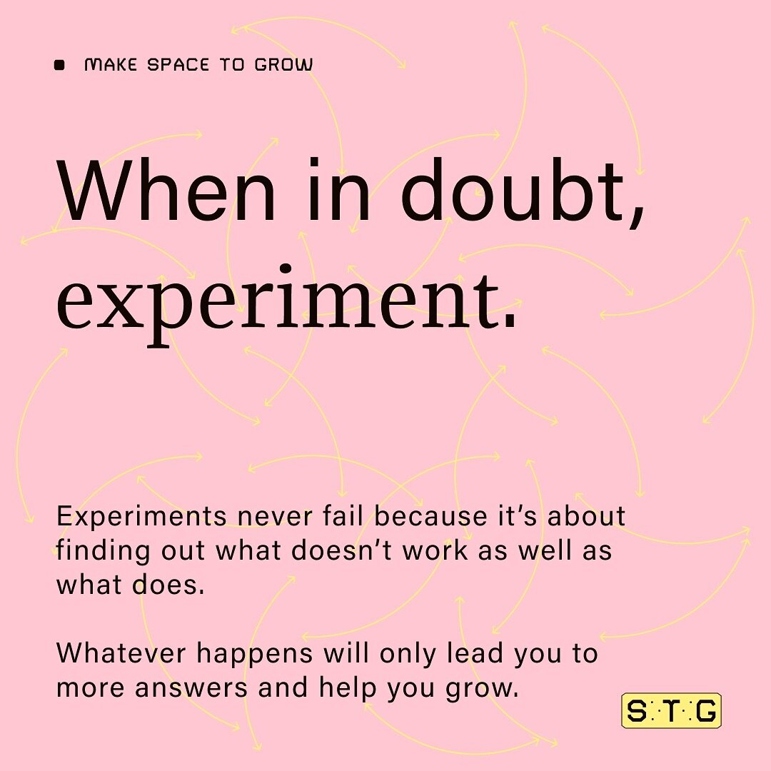 Be willing to test, test, test so you can learn, learn, learn 🧪