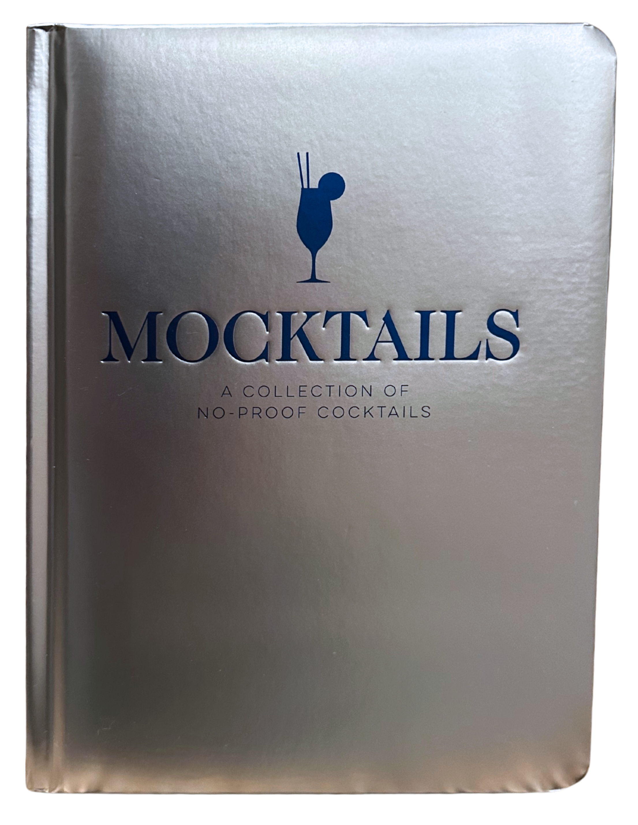Mocktails: A Collection of No-Proof Cocktails (Hardcover)