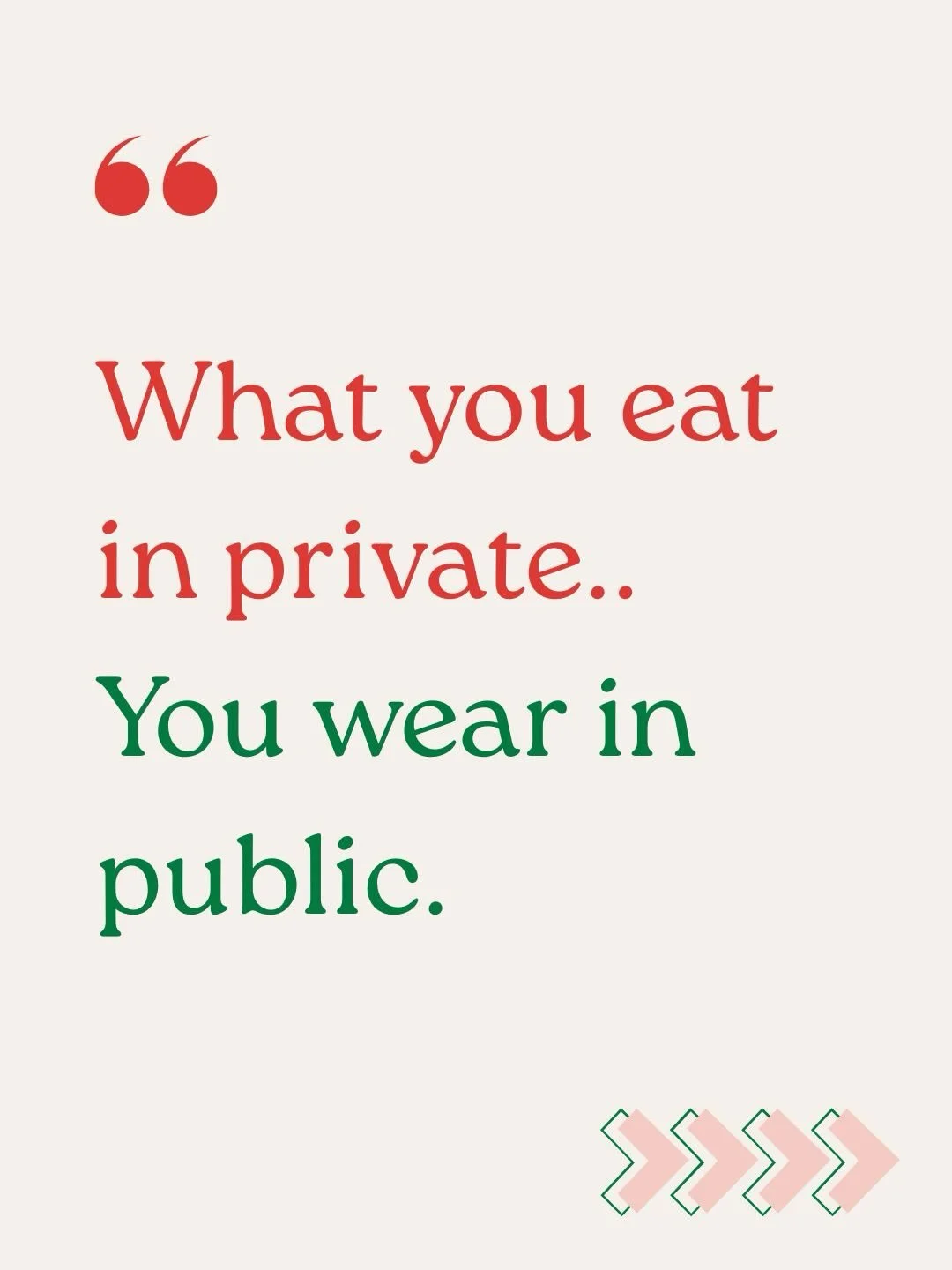 &ldquo;What you eat in private&hellip; you wear in public.&rdquo;

Your energy.
Your skin.
Your mood.
Your sleep.
Your hormones.
Your confidence.

The foods you choose every single day are constantly communicating with your body, either supporting yo