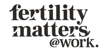 Text reading 'Fertility Matters @Work.'
