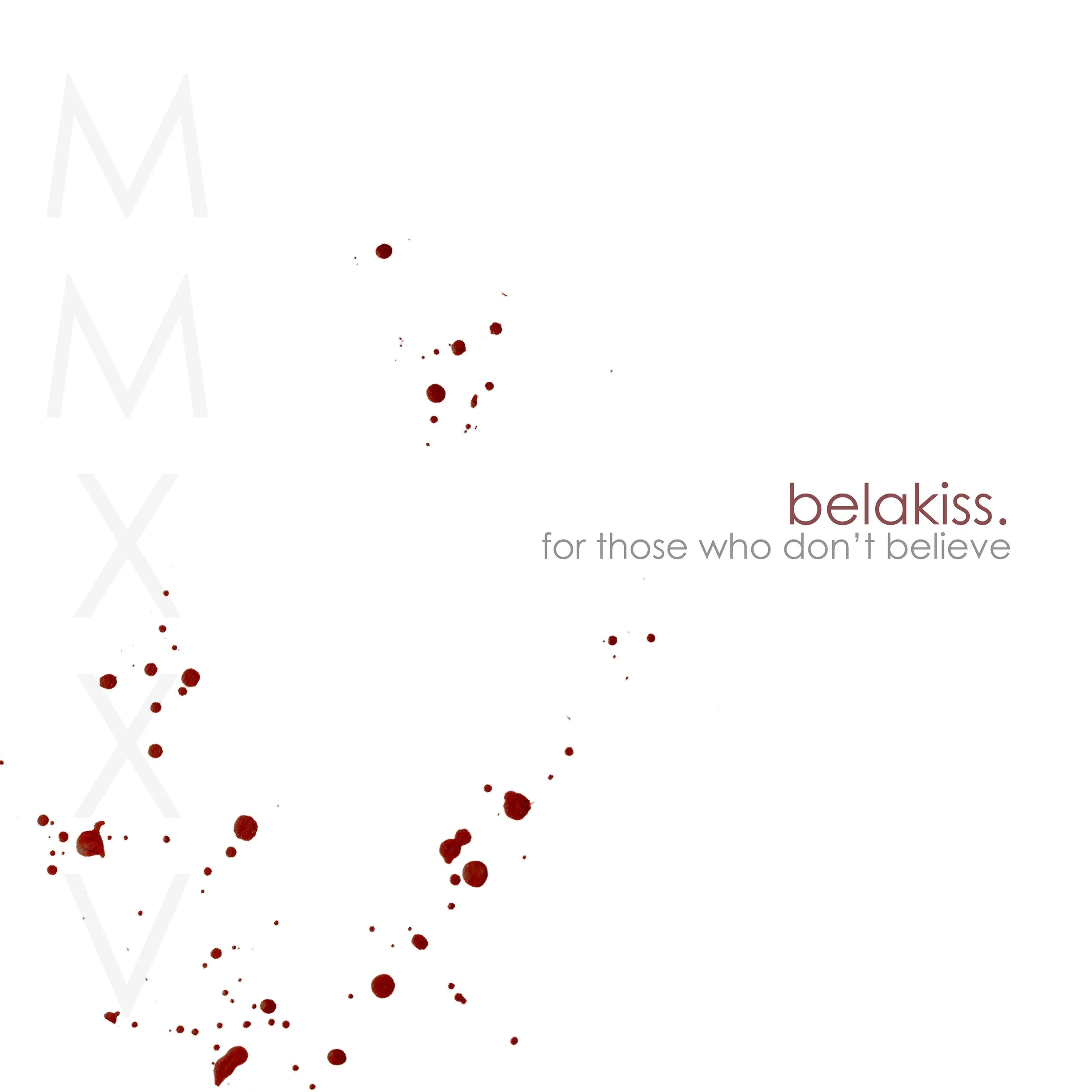bela kiss for those who don't believe vinyl record cover
