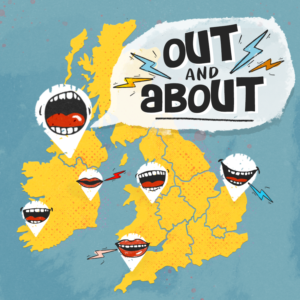 Illustration of a map of the United Kingdom with speech bubbles containing different faces and expressions, and the phrase 'Out and About'.