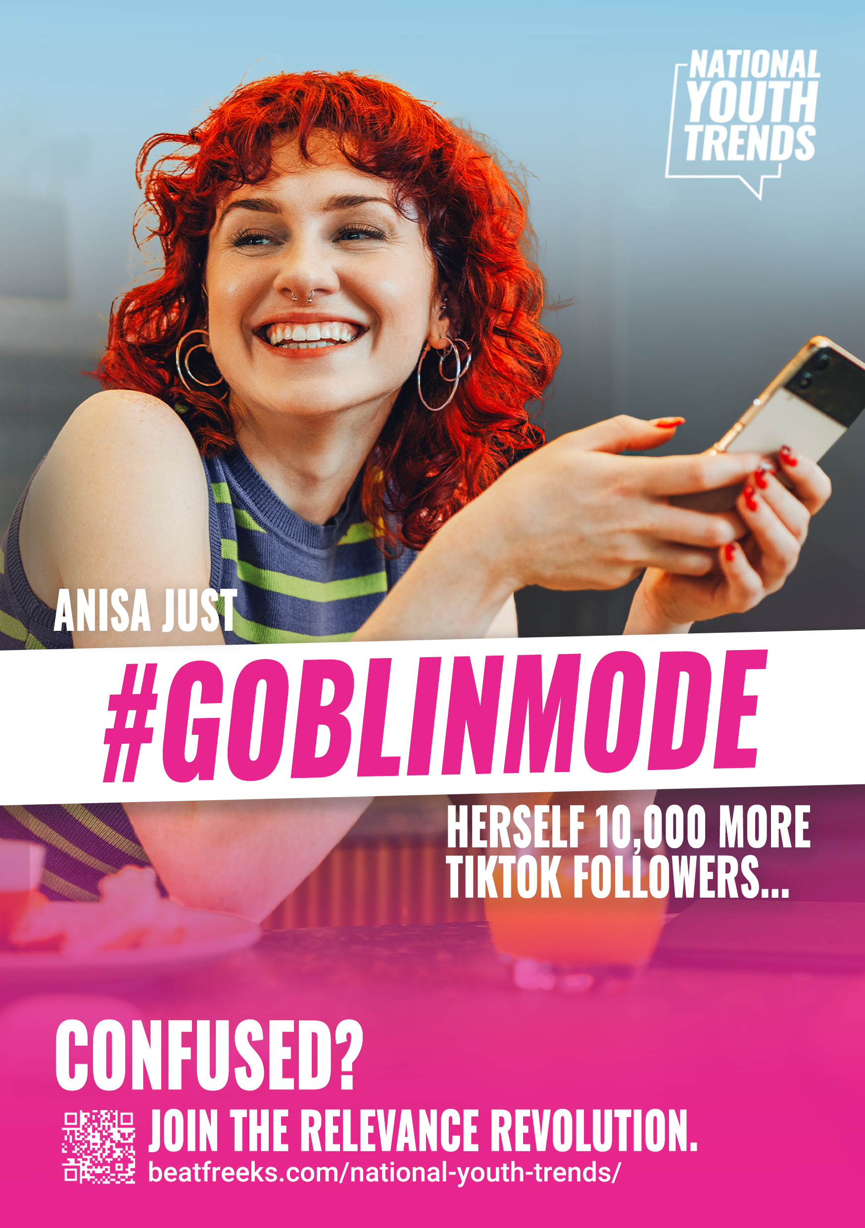 A woman with curly red hair, smiling while holding a smartphone, with text overlay promoting the #GOBLINMODE trend and encouraging others to join the Relevance Revolution, as part of the National Youth Trends campaign.