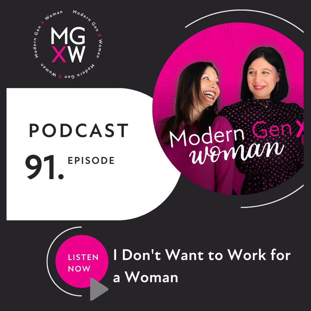 I Don’t Want to Work for a Woman 