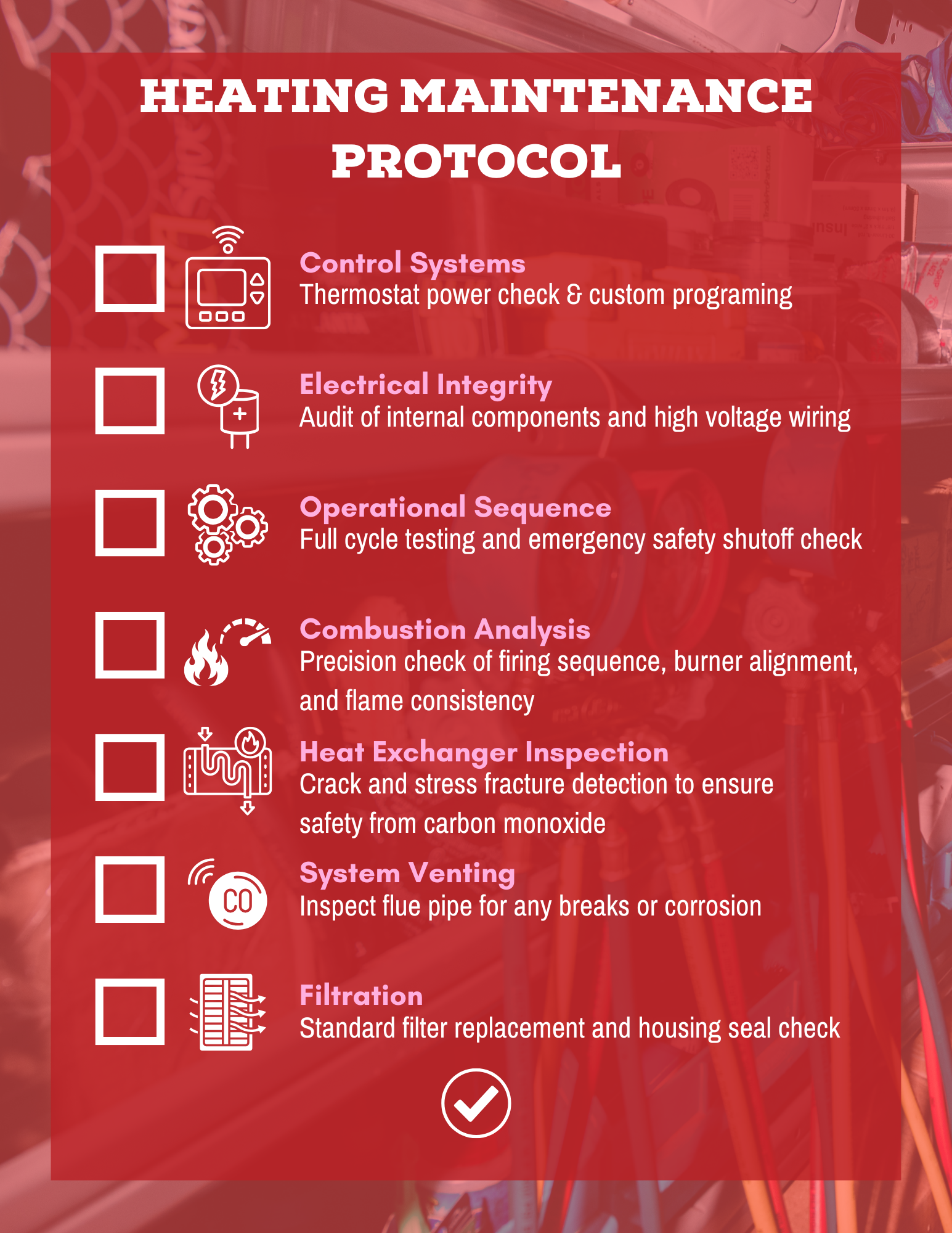 An infographic checklist detailing a seven-step heating system maintenance protocol.