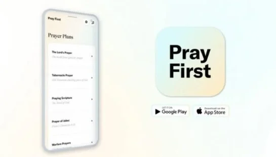 Mobile phone screen displaying a prayer planning app with various prayer options, next to a logo that says 'Pray First' with Google Play and App Store icons.