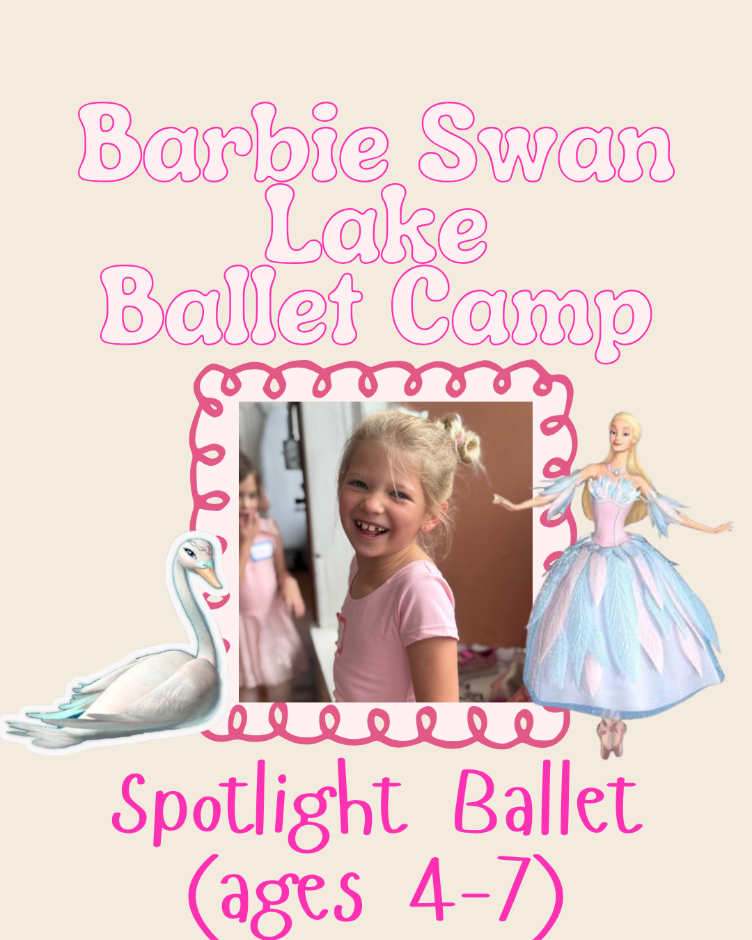 Barbie Swan Lake! Spotlight Ballet (ages 4-7) June 22-26 • 9:00-9:55 AM