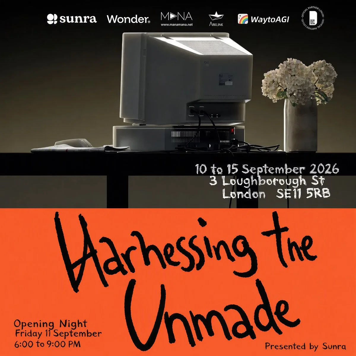 Harnessing the Unmade