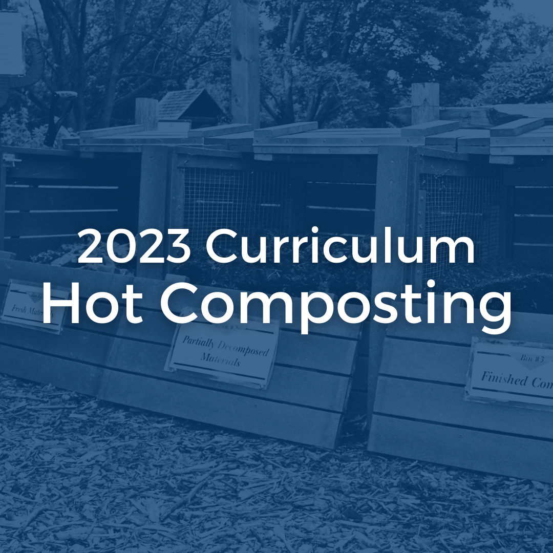 square image with dark blue overlay and three wooden compost bins in background with white text that says 2023 curriculum hot composting'